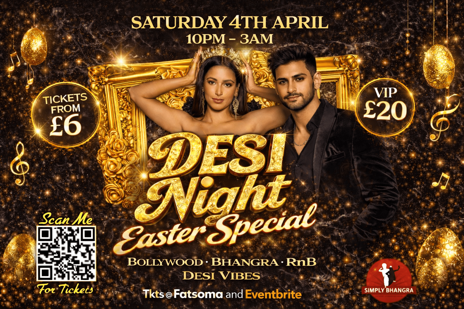 Desi Night Manchester Easter Special!!! Sat 4th April...