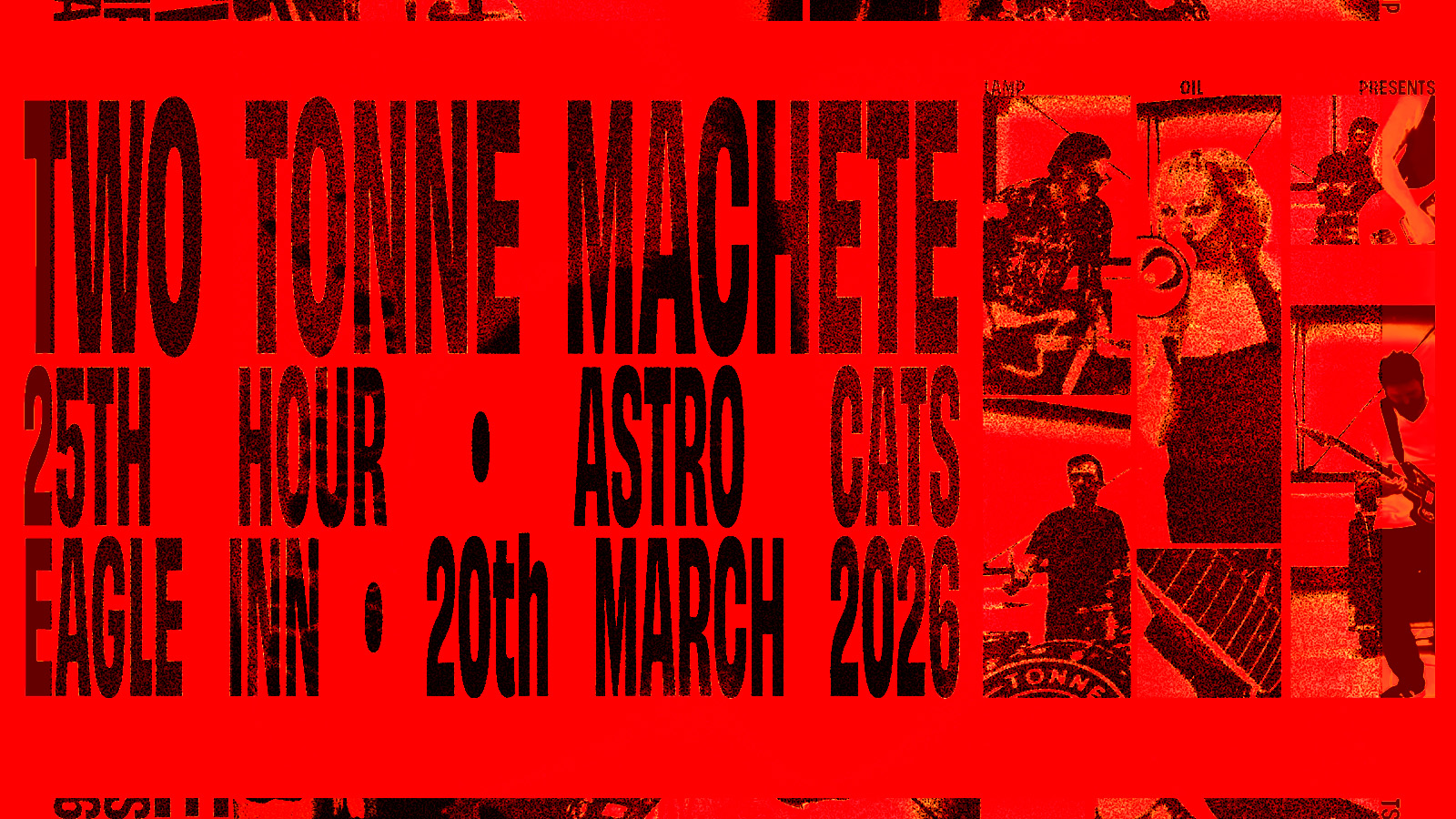 Two Tonne Machete | 25th Hour, Astro Cats | Eagle Inn, Salford