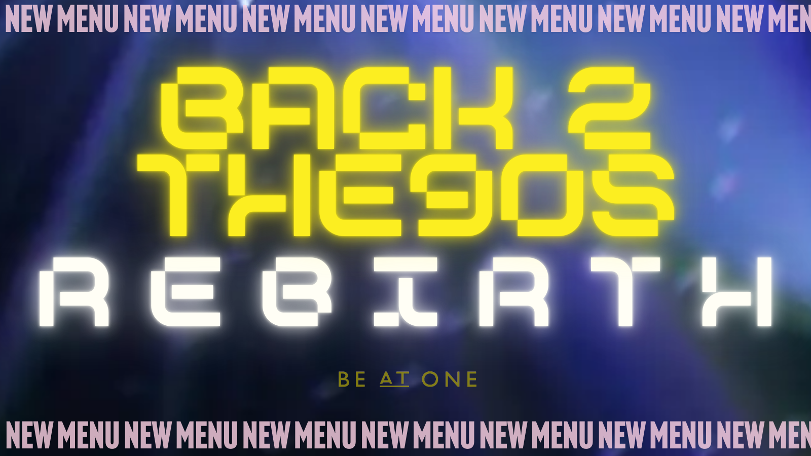 BACK 2 THE 90's: REBIRTH @ BE AT ONE MANCHESTER