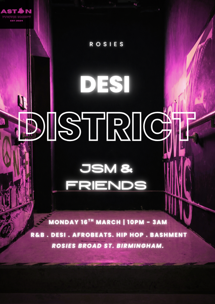 DESI DISTRICT x ASTON PUNJABI SOC
