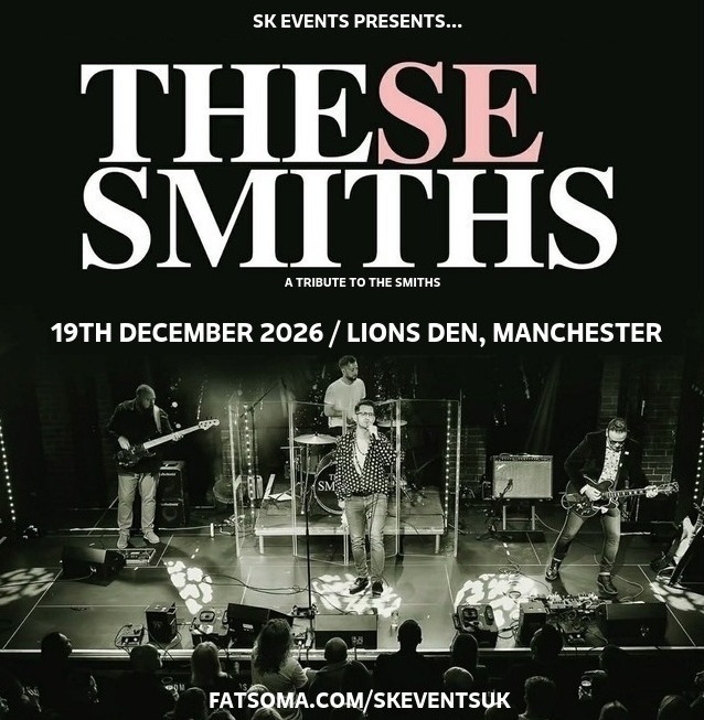 These Smiths Live At Lions Den, Manchester