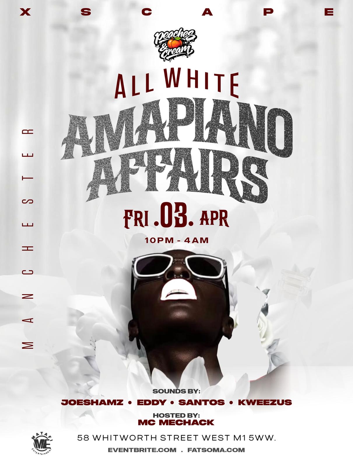 ALL WHITE AMAPIANO AFFAIRS - Afrobeats/HipHop/Amapiano/RnB/DanceHall