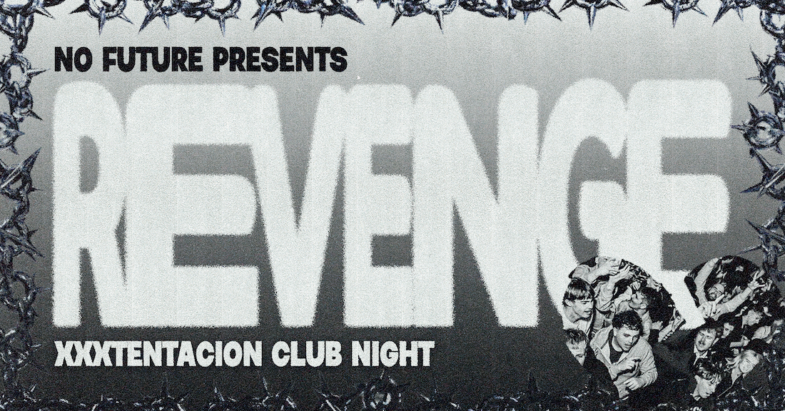 REVENGE: XXXTentacion Club Night - Birmingham