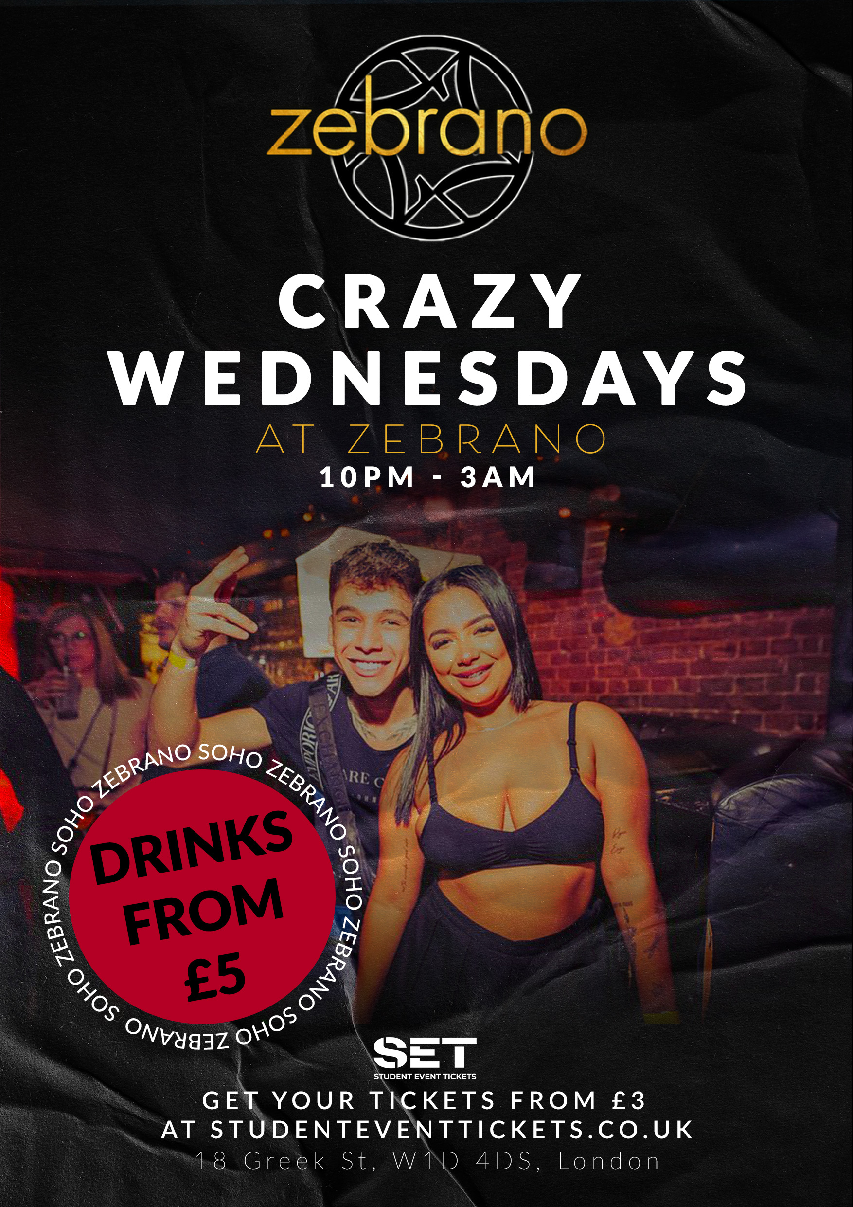 CRAZY WEDNESDAYS @ ZEBRANO - WEDNESDAY 25TH MARCH