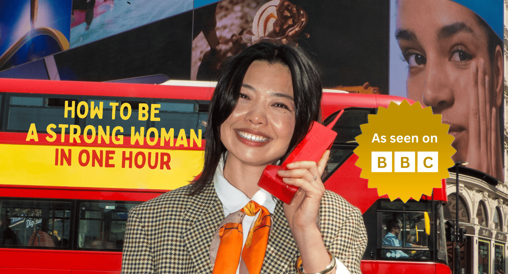 Strong Woman - A Comedy Show in London Piccadilly