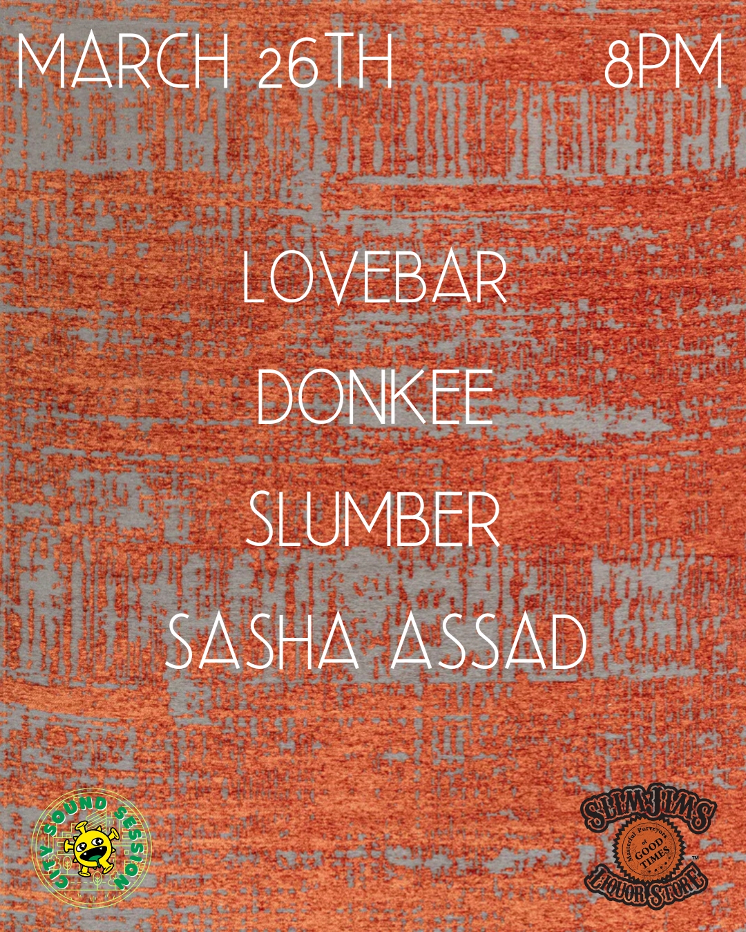 Lovebar, Slumber, Donkee