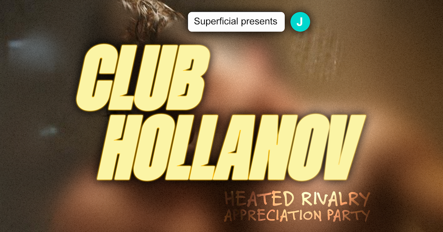 CLUB HOLLANOV: Heated Rivalry Appreciation Party - London