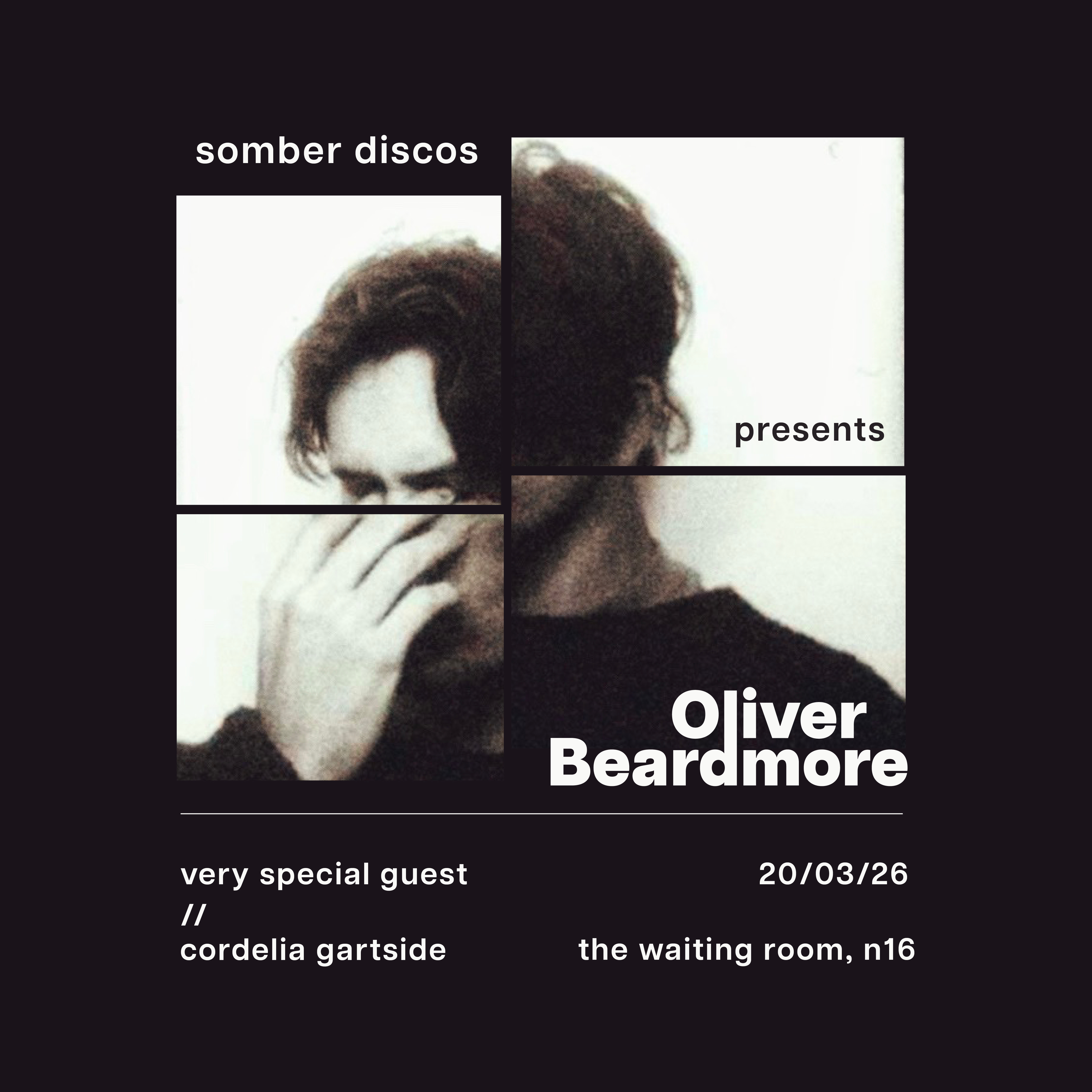 Oliver Beardmore - A Somber Discos Presentation