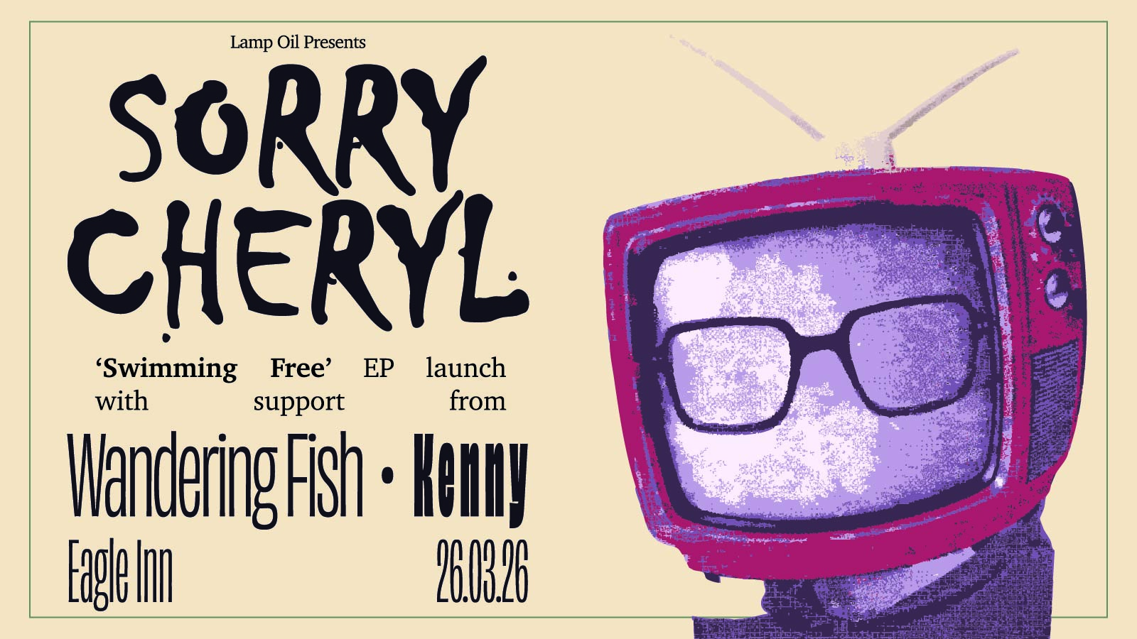 Sorry Cheryl | Kenny, Wandering Fish | Eagle Inn, Salford