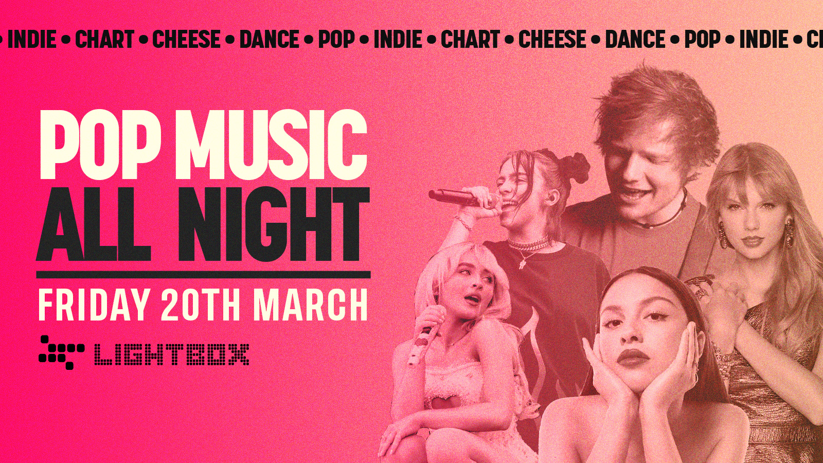 POP ALL NIGHT @ FIRE & LIGHTBOX