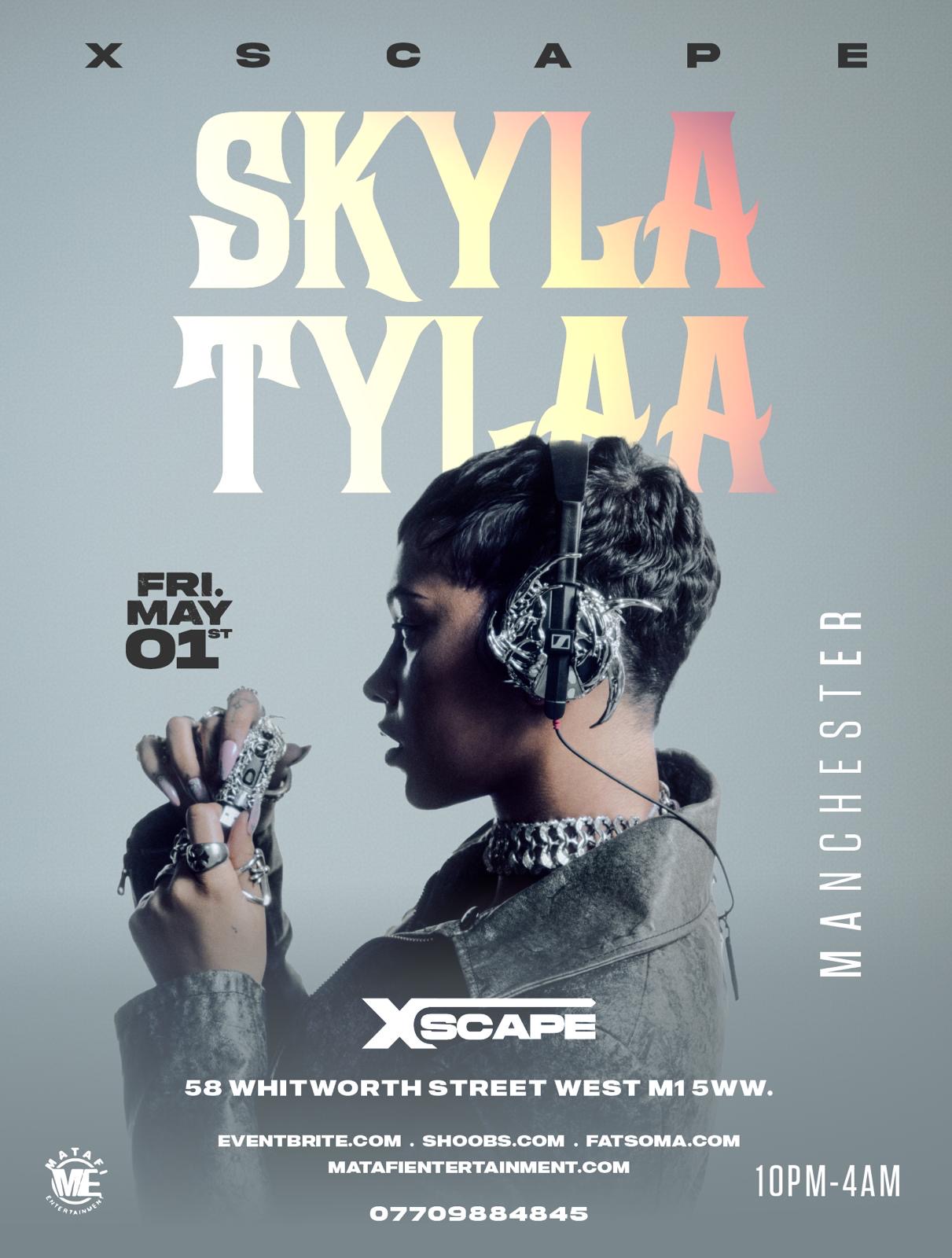 SKYLA TYLAA IN MANCHESTER - Afrobeats/HipHop/Amapiano/RnB/DanceHall