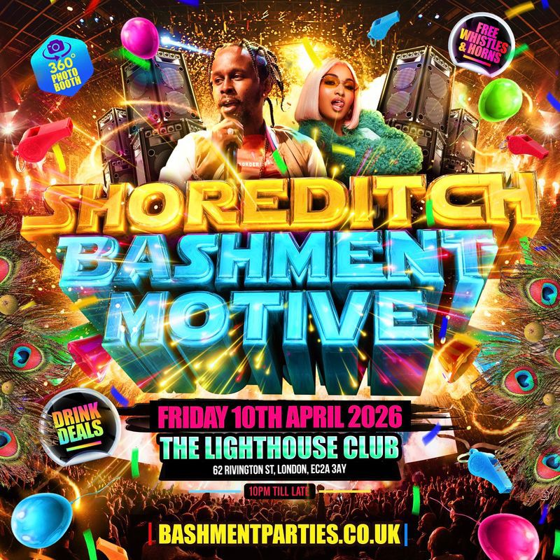 Shoreditch - Bashment Motive