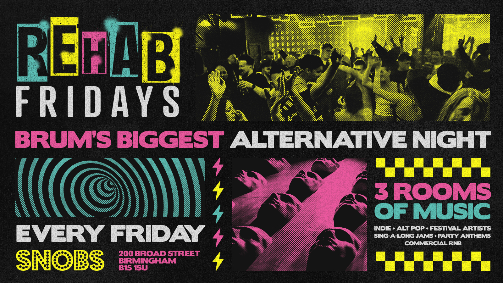 Rehab Friday @ Snobs Birmingham 🤟20/03