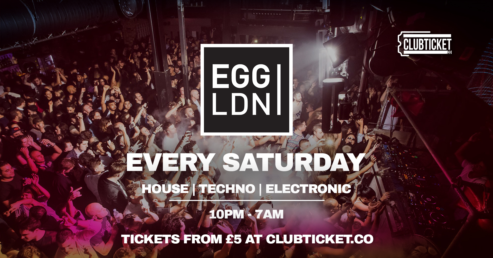 EGG LONDON every Saturday