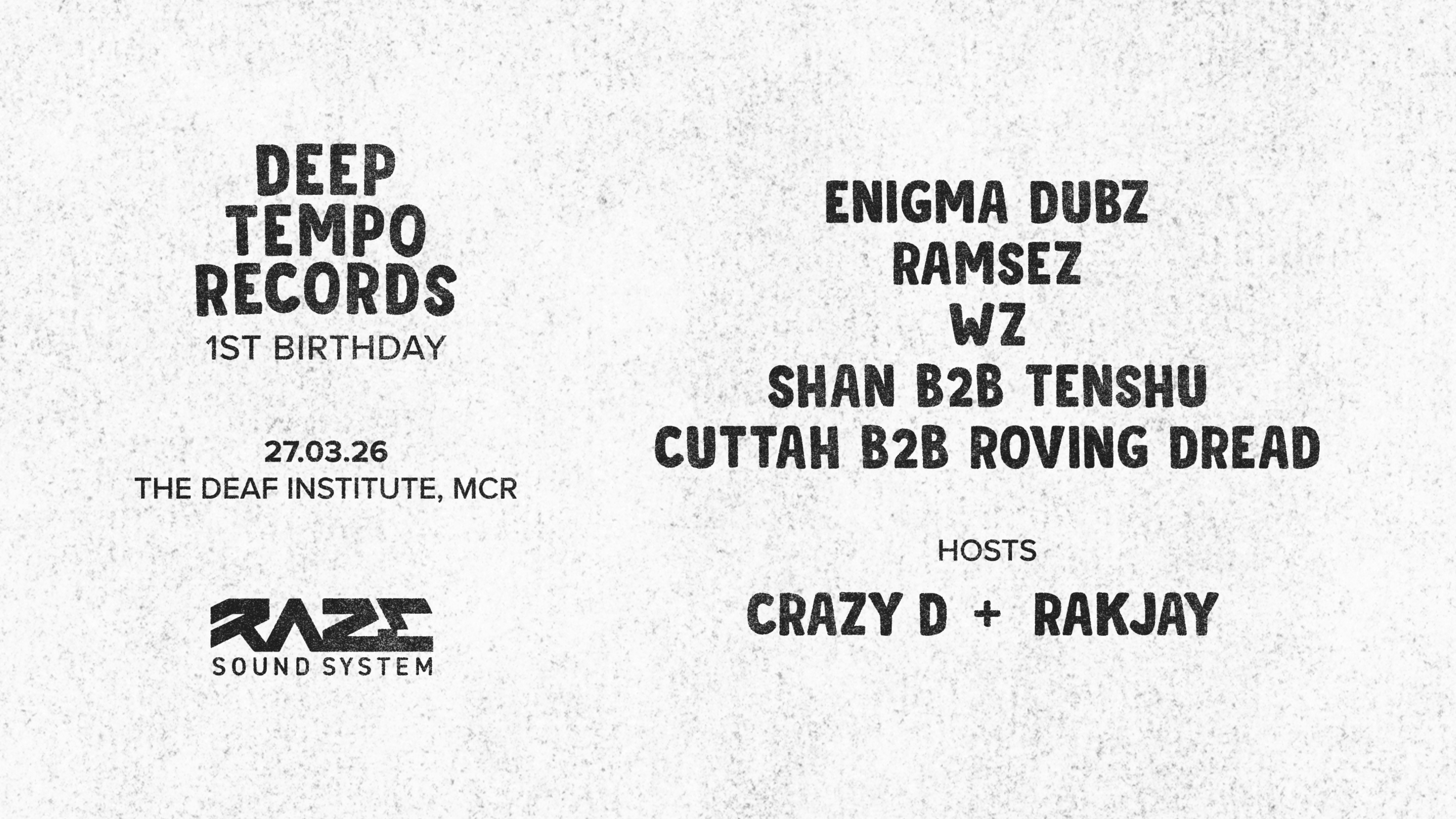 Deep Tempo Records: 1st Birthday with RAZE SOUNDSYSTEM
