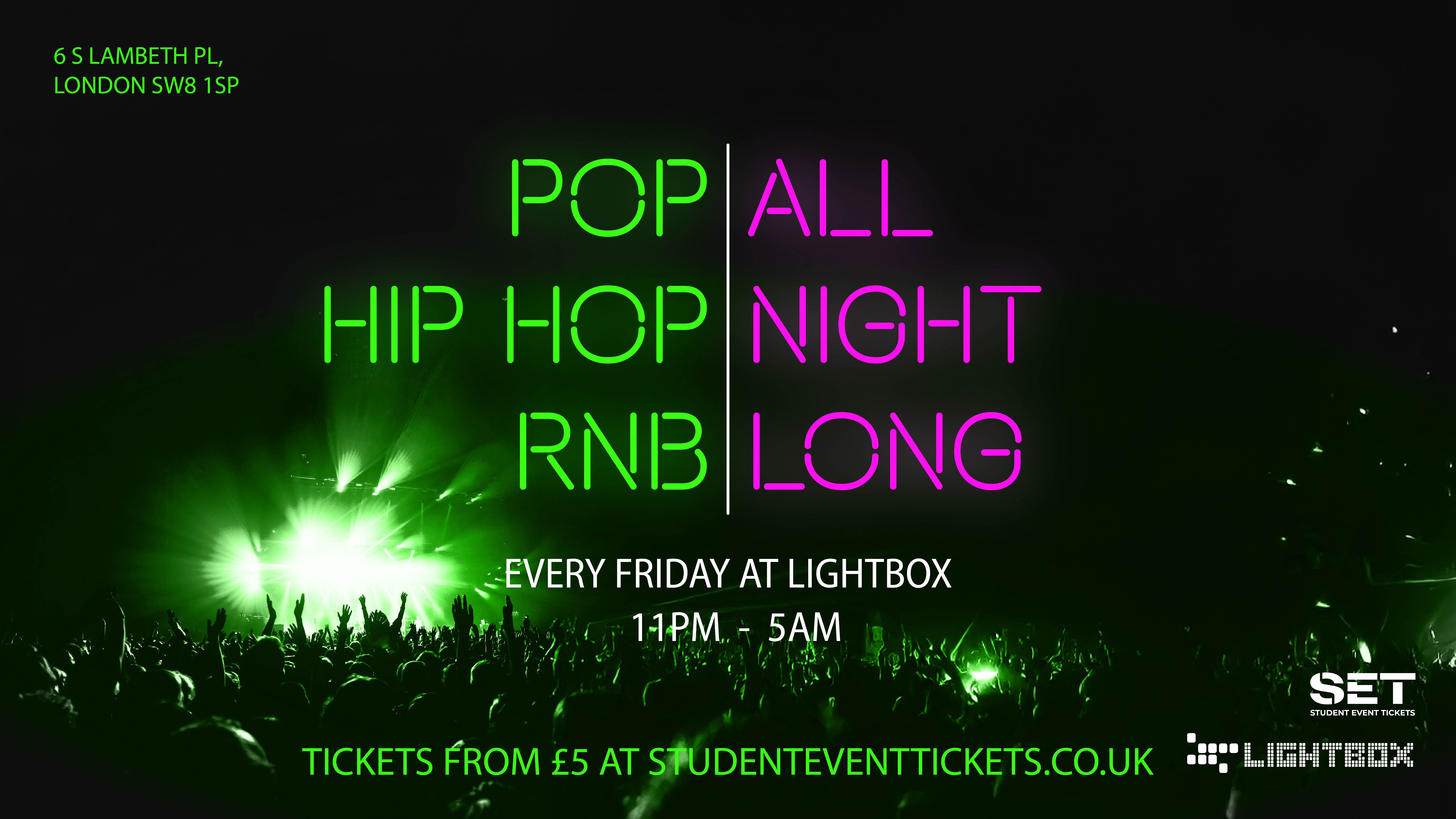 ALL NIGHT LONG @ LIGHTBOX FRIDAY 17TH APRIL