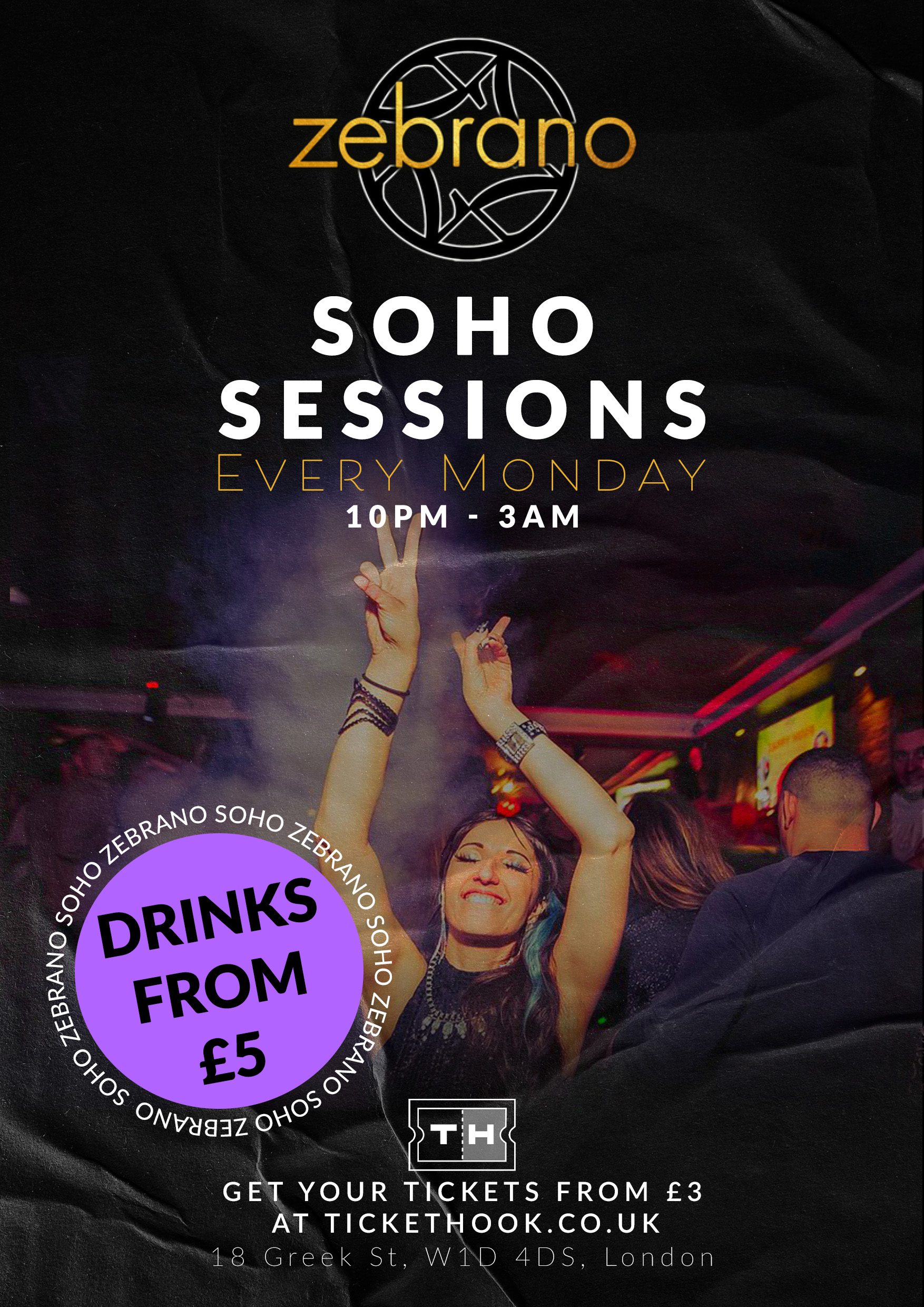 MONDAYS @ ZEBRANO LONDON 30TH MARCH