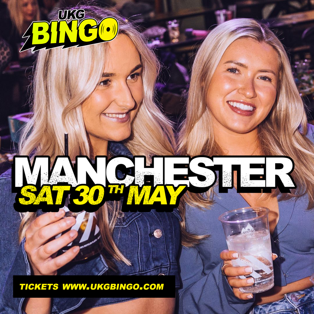 UKG BINGO Sat 30th May Manchester