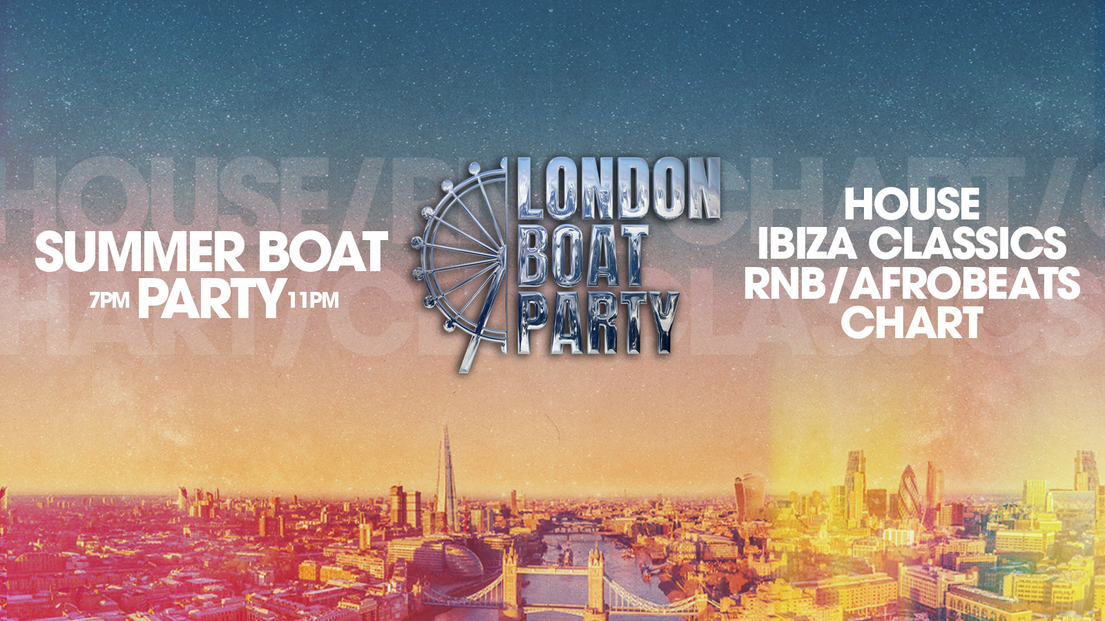 London Boat Party with Free After Party!
