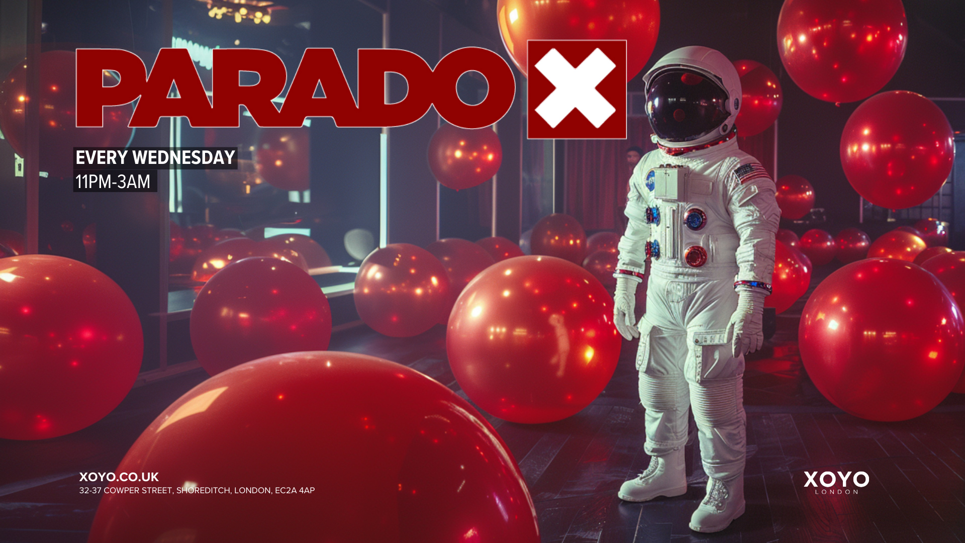 PARADOX WEDNESDAY at XOYO in the Jungle