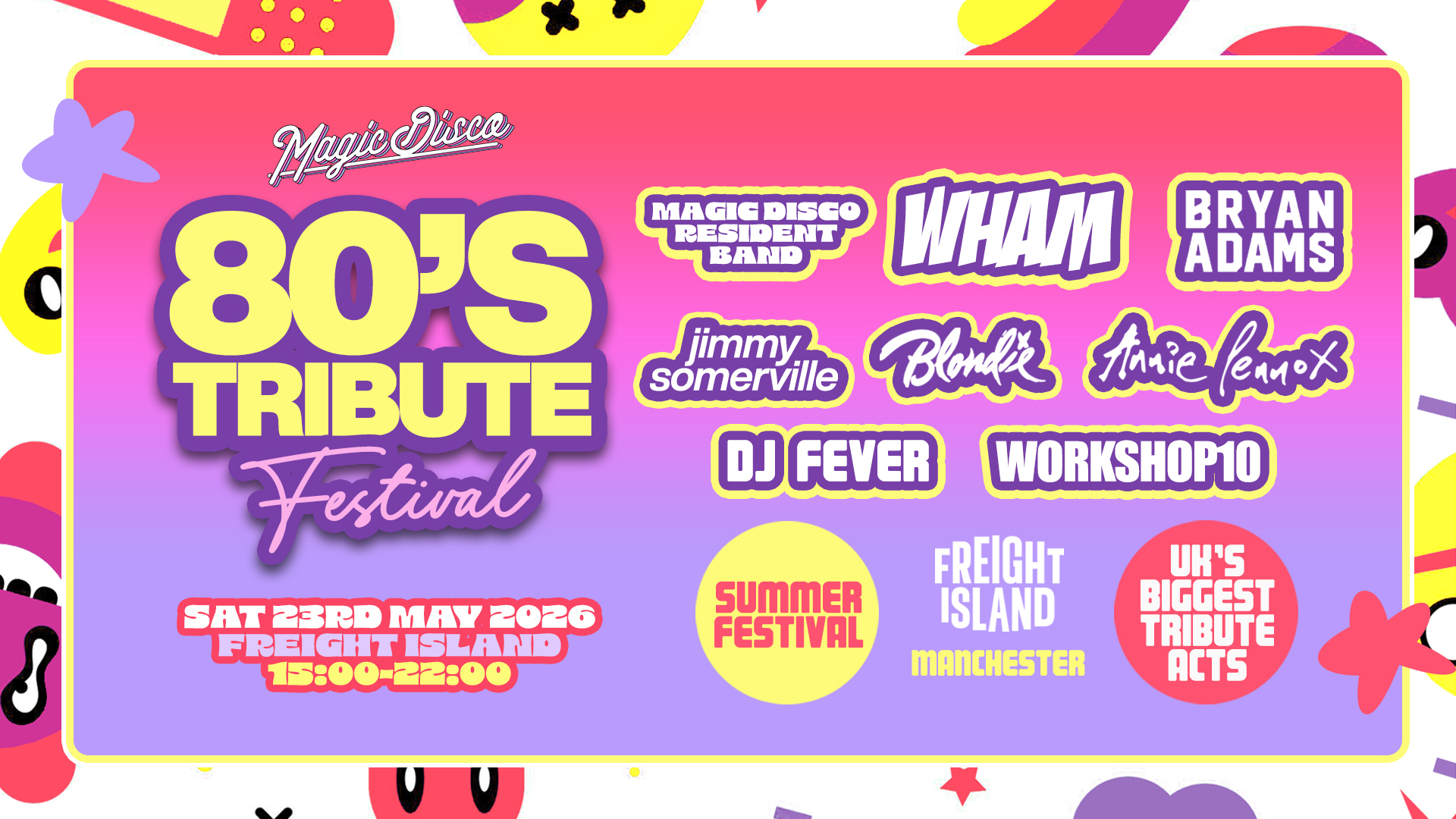 Back to the 80's Summer Festival - Freight Island Manchester [TICKETS ON SALE NOW!]