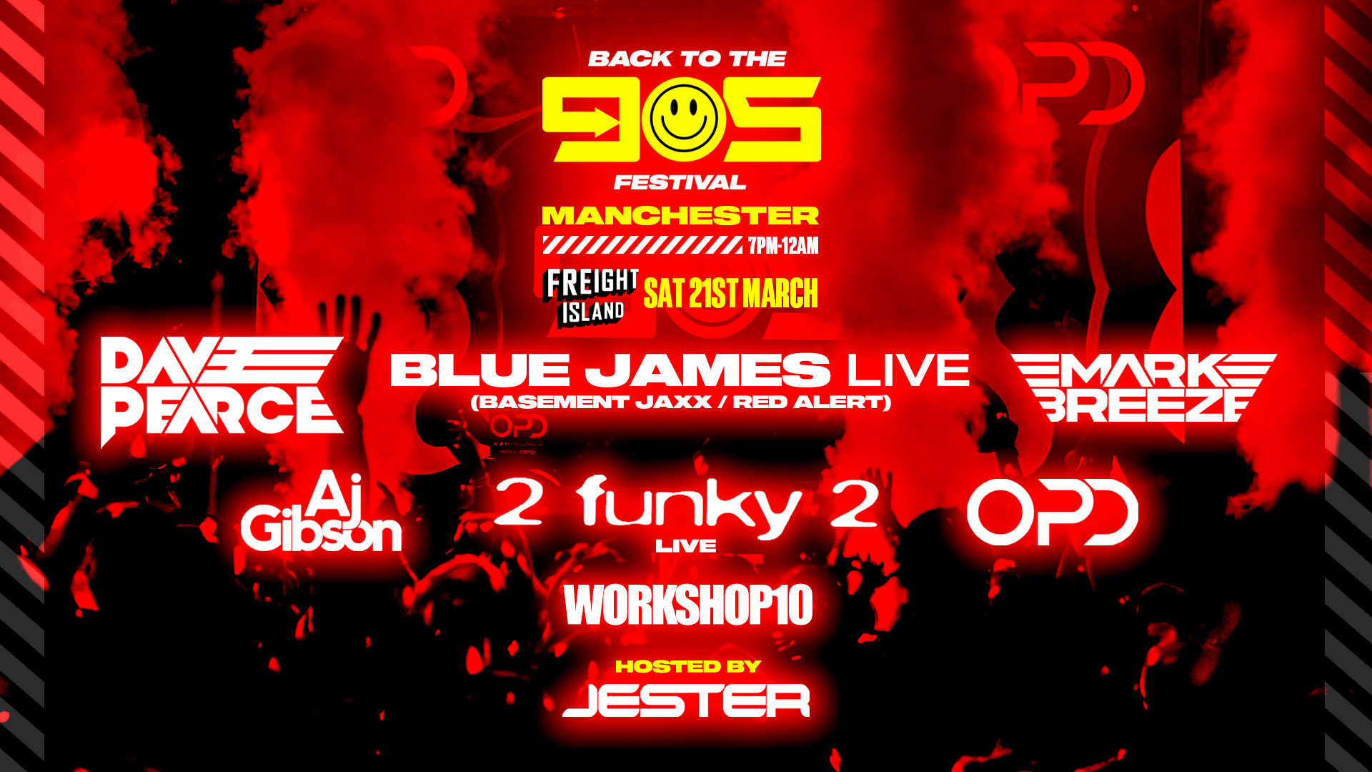 Back To The 90s Festival - Saturday 21st March - Freight Island Manchester [FINAL 50 TICKETS!]