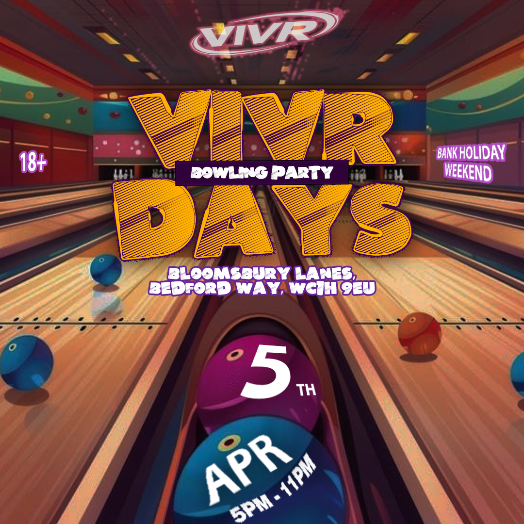 VIVR DAYS | BOWLING PARTY