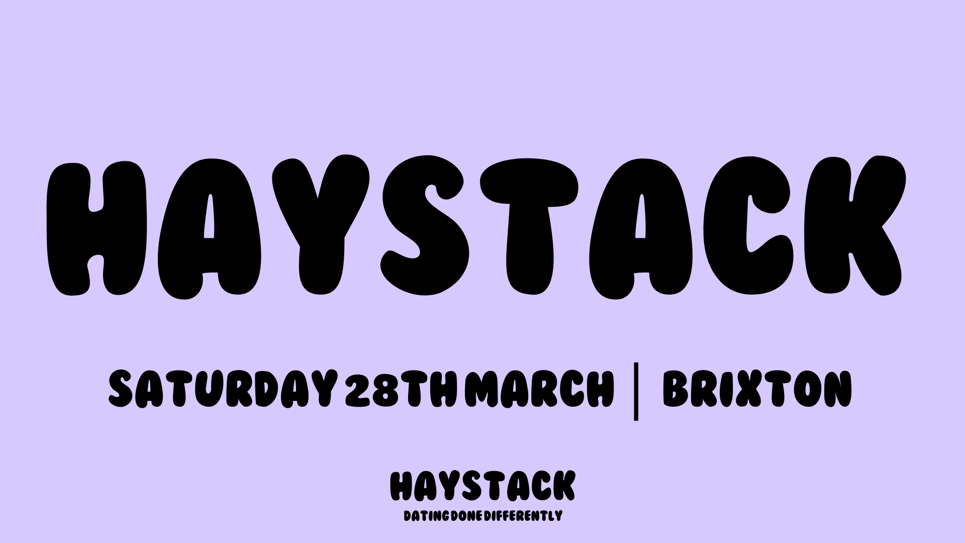 HAYSTACK DATING | ROCK CLIMBING | BRIXTON | SATURDAY 28TH MARCH