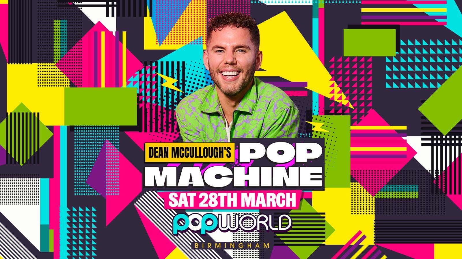 Dean McCulloughs Pop Machine