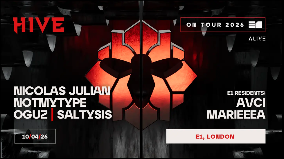 HIVE: Nicolas Julian, NOTMYTYPE, OGUZ, SaltySis / Techno