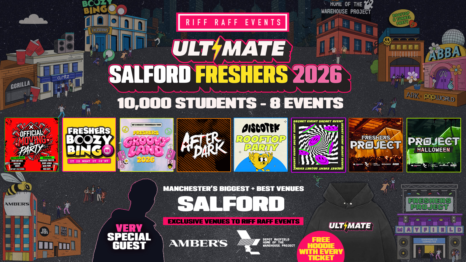 ULTIMATE RIFF RAFF SALFORD FRESHERS 2026 ⚡️- Sold out 15 Years Running! 👕 FREE Hoodie + Huge Artist with Every Ticket!