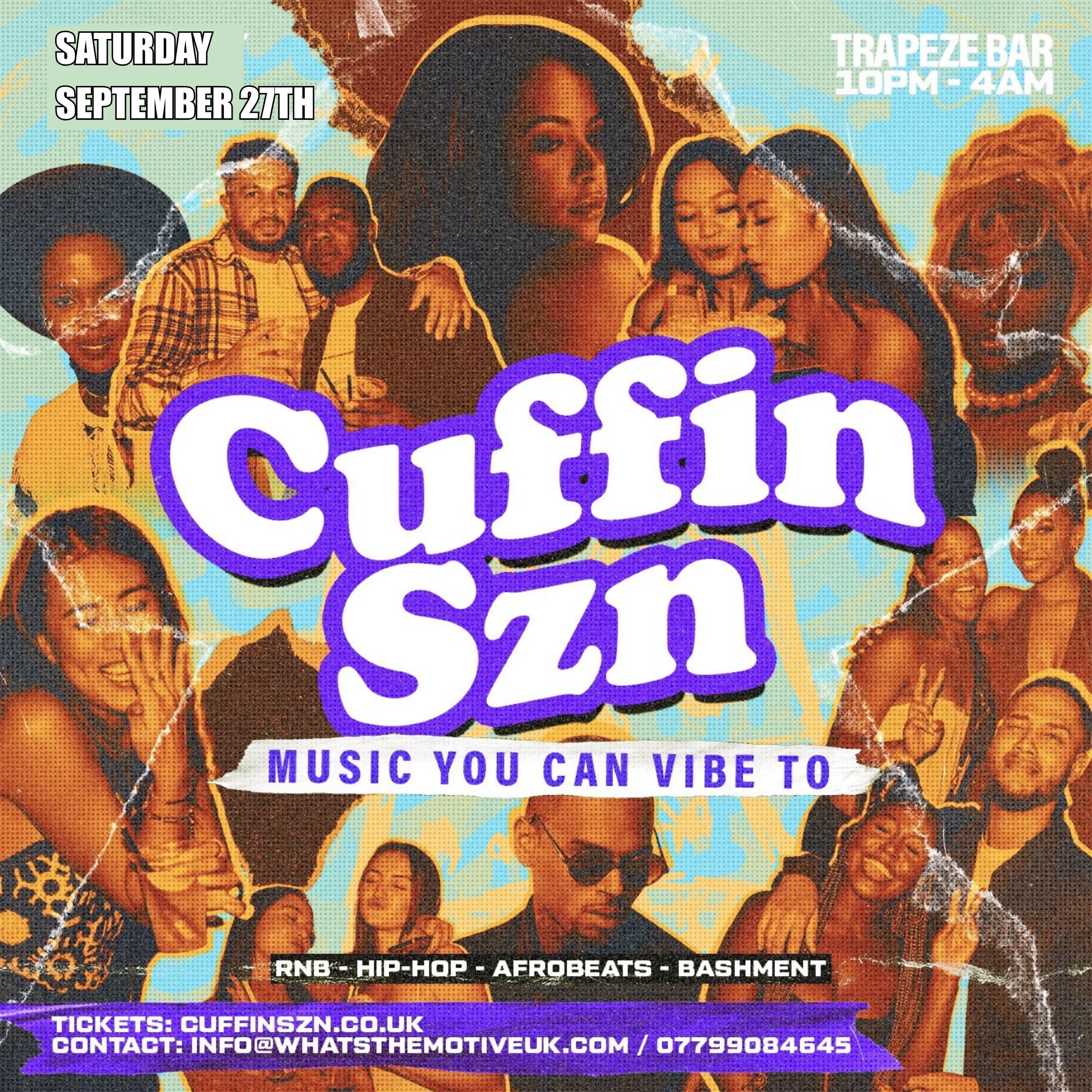 CUFFIN SZN - London's Biggest RNB Party (FREE B4 12AM)