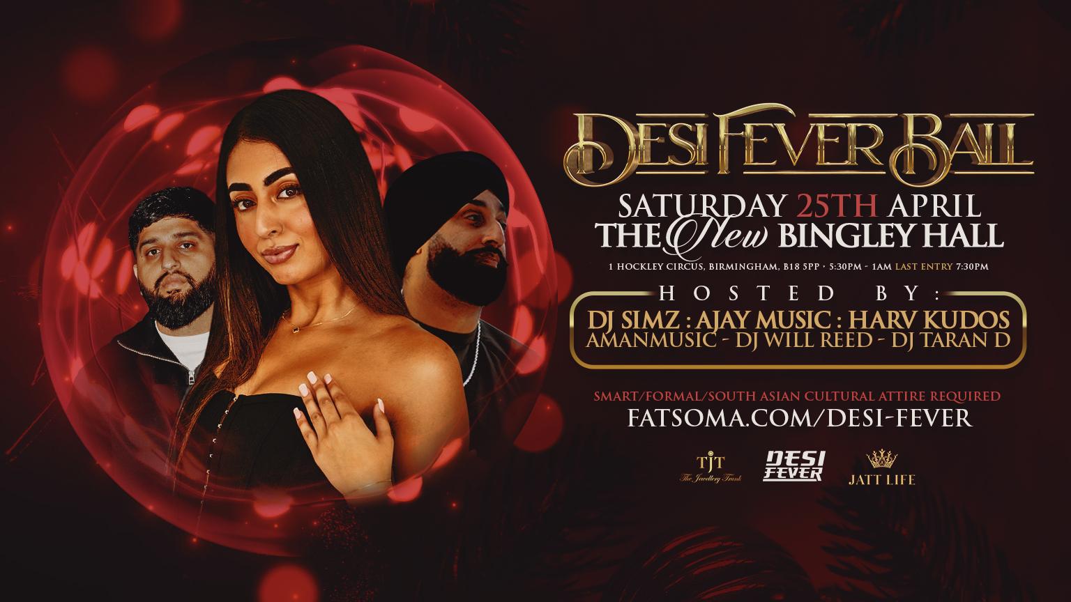 The Desi Fever Ball🪩