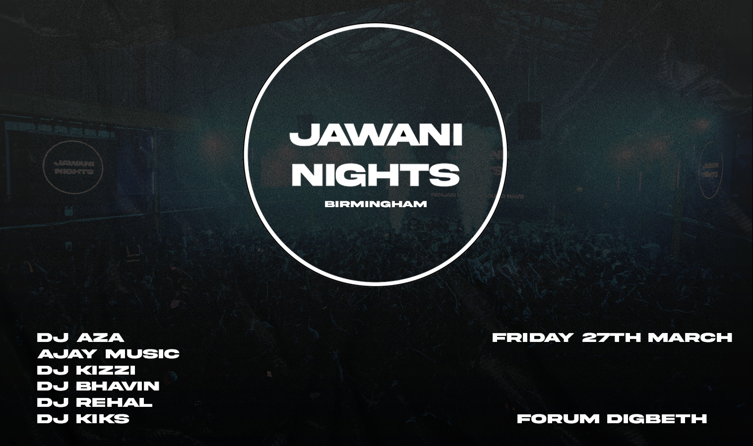 Panjabi Boiler Room Rave - Jawani Nights [FINAL 175 TICKETS]