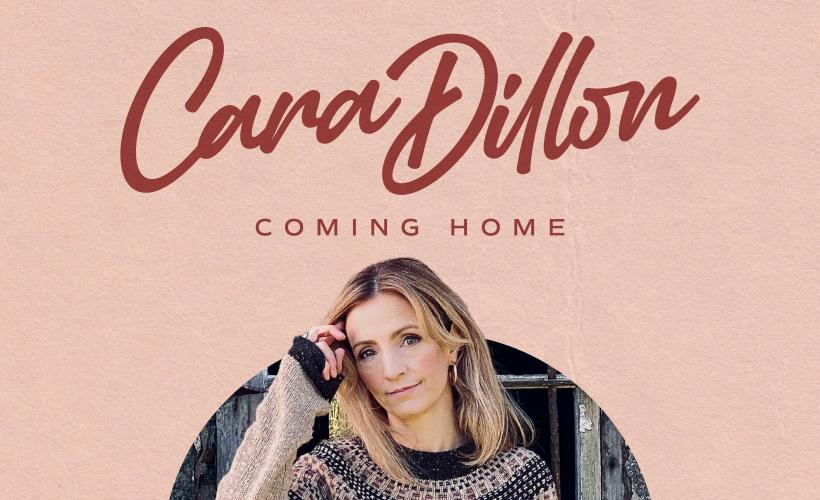 Cara Dillon - Coming home