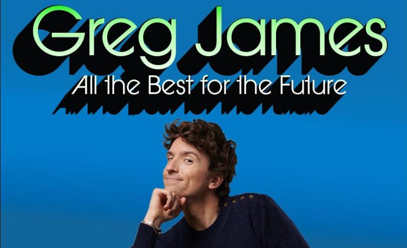Greg James: All the Best for the Future