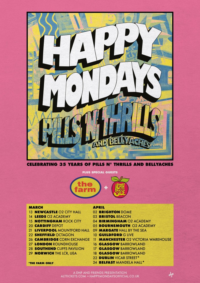 Happy Mondays - Celebrating 35 Years of Pills’N’Thrills and Bellyaches