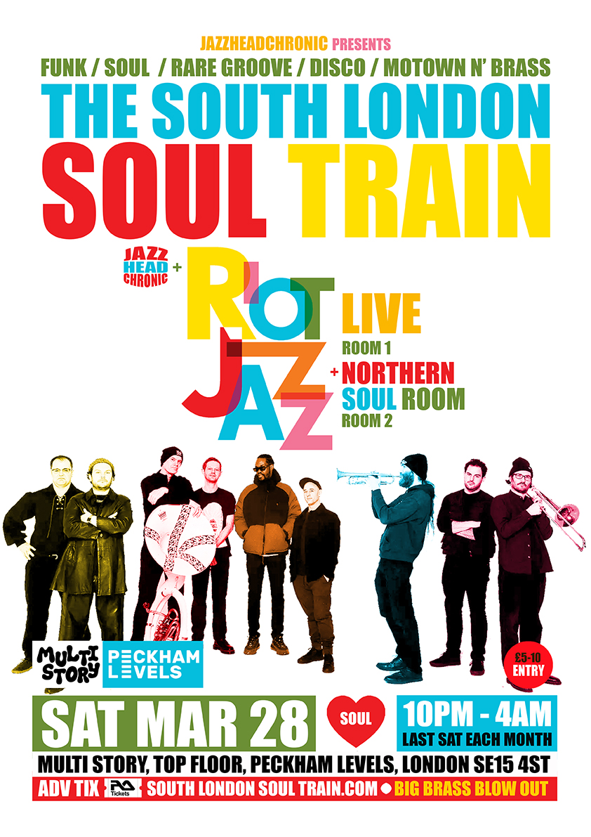 The South London Soul Train with Riot Jazz (Live) + More in 2 Rooms