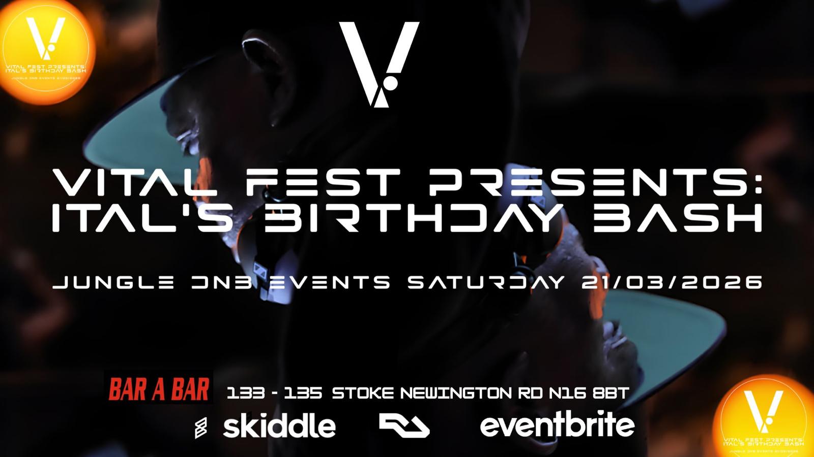 Vital Fest presents: Ital's Birthday Bash