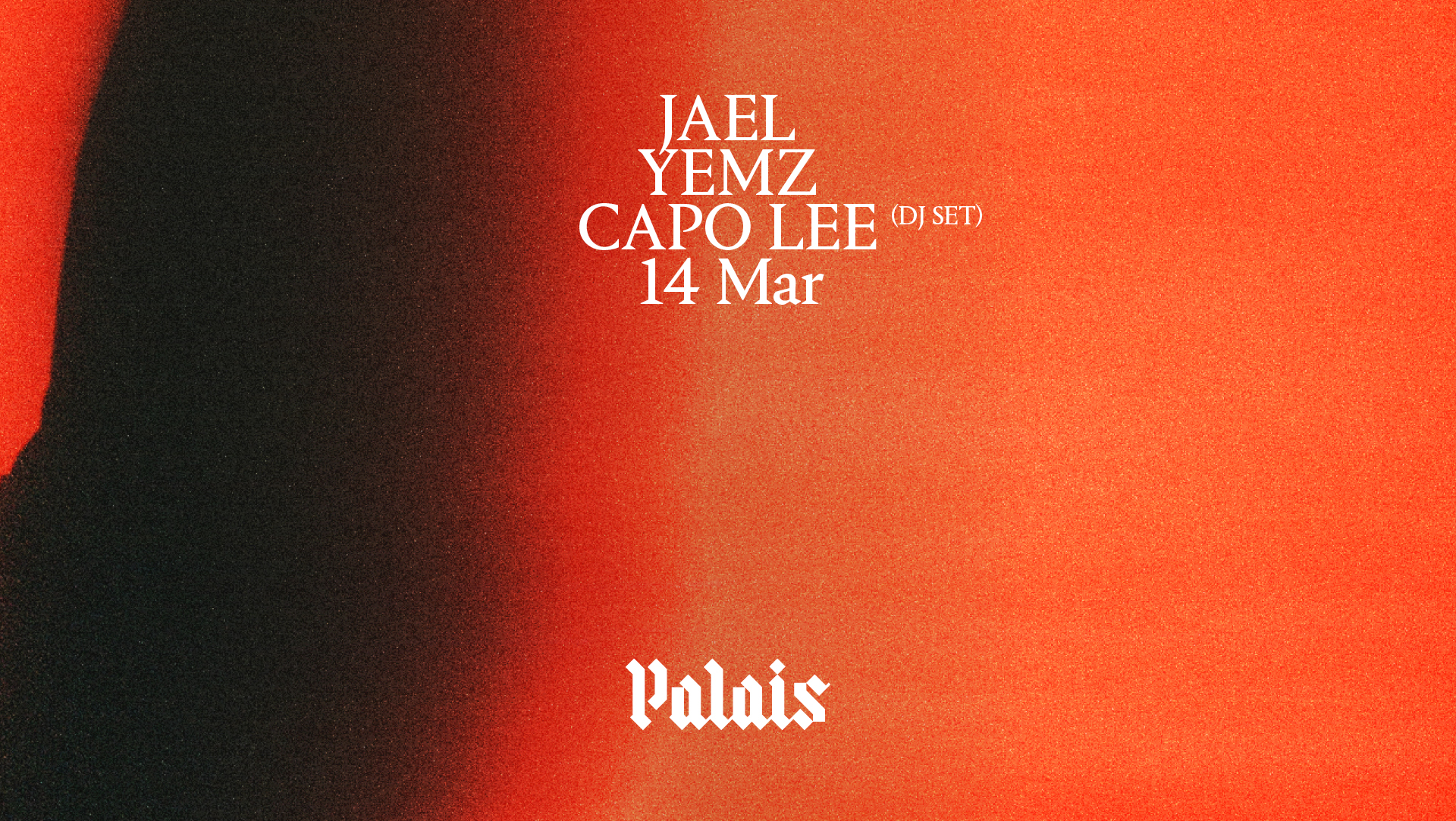 Palais: JAEL & Friends