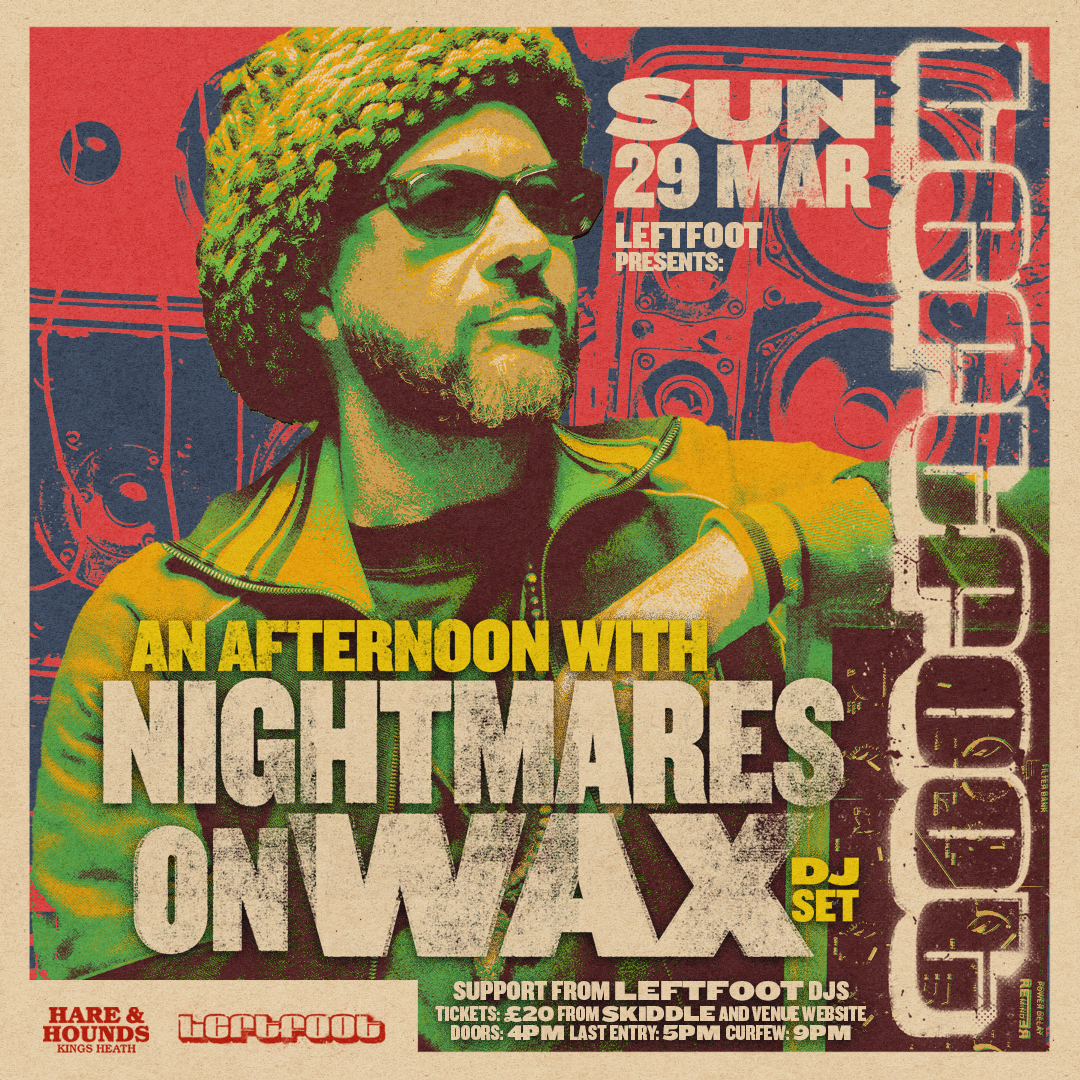 Nightmares on Wax