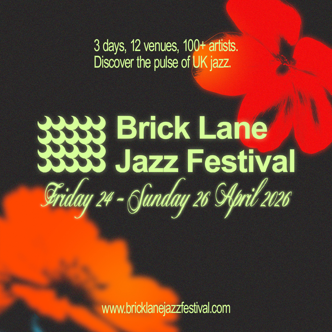 Brick Lane Jazz Festival 2026: Weekend Pass