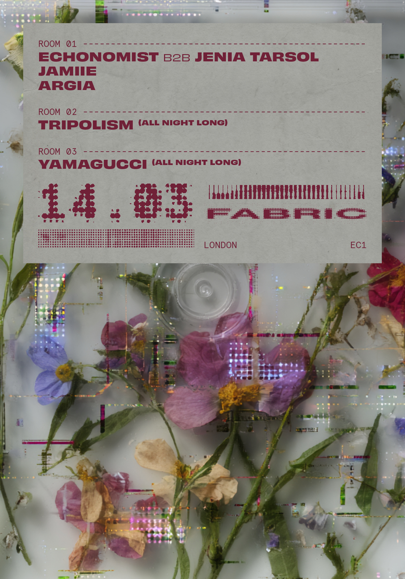 fabric: Echonomist B2B Jenia Tarsol, Tripolism, JAMIIE, Argia, Yamagucci