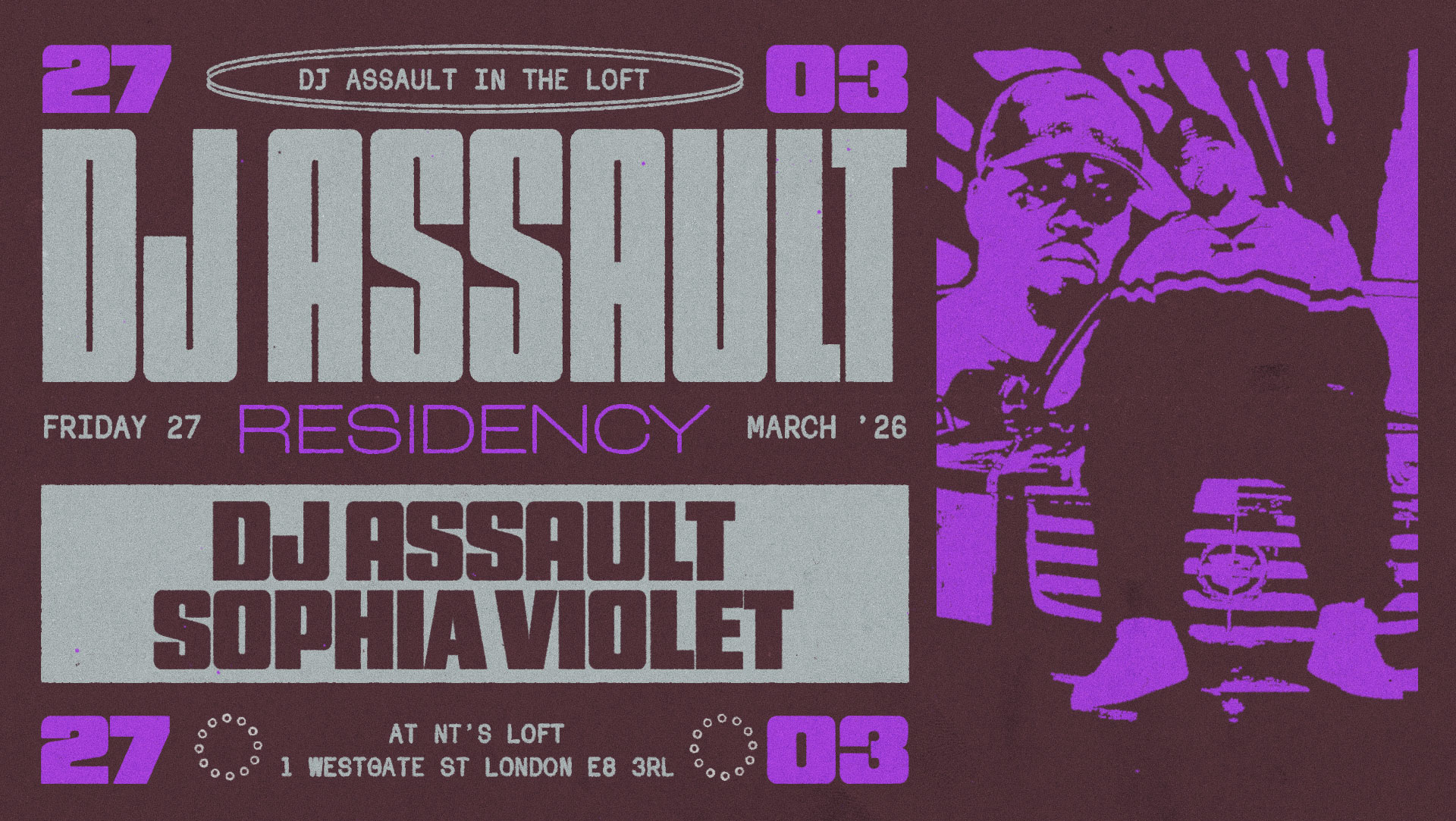 NT's Loft: DJ Assault & Sophia Violet - Four Fridays in March