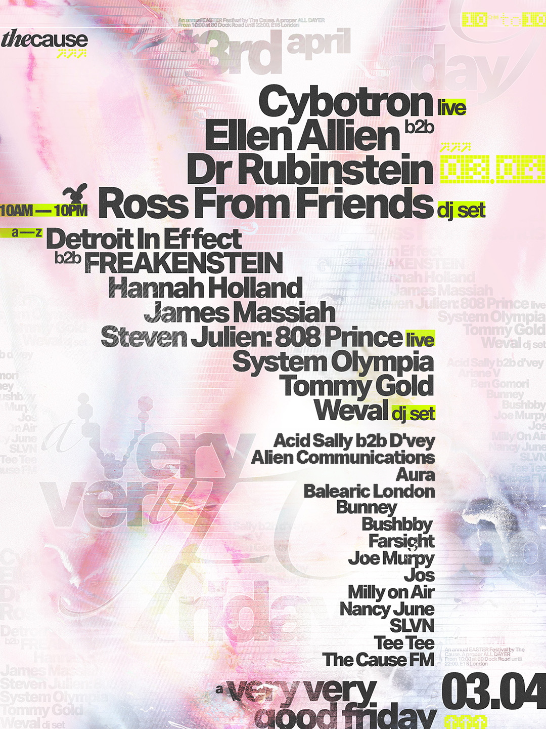 The Cause: A Very Very Good Friday w/ Cybotron live, Ross From Friends, Ellen Allien 