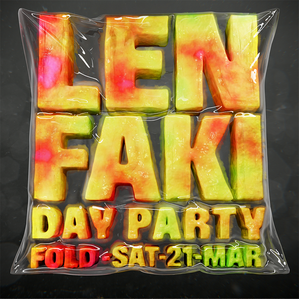 Len Faki (Day Party) @ FOLD