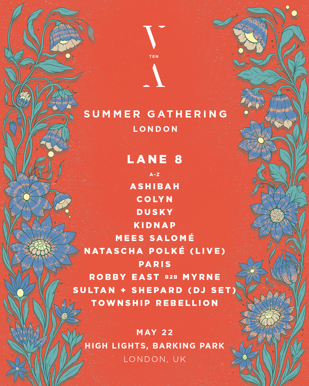 Lane 8 presents TNH TEN - Summer Gathering London
