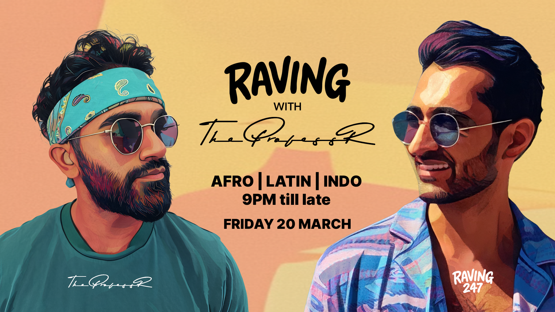 RAVING with TheProfessR