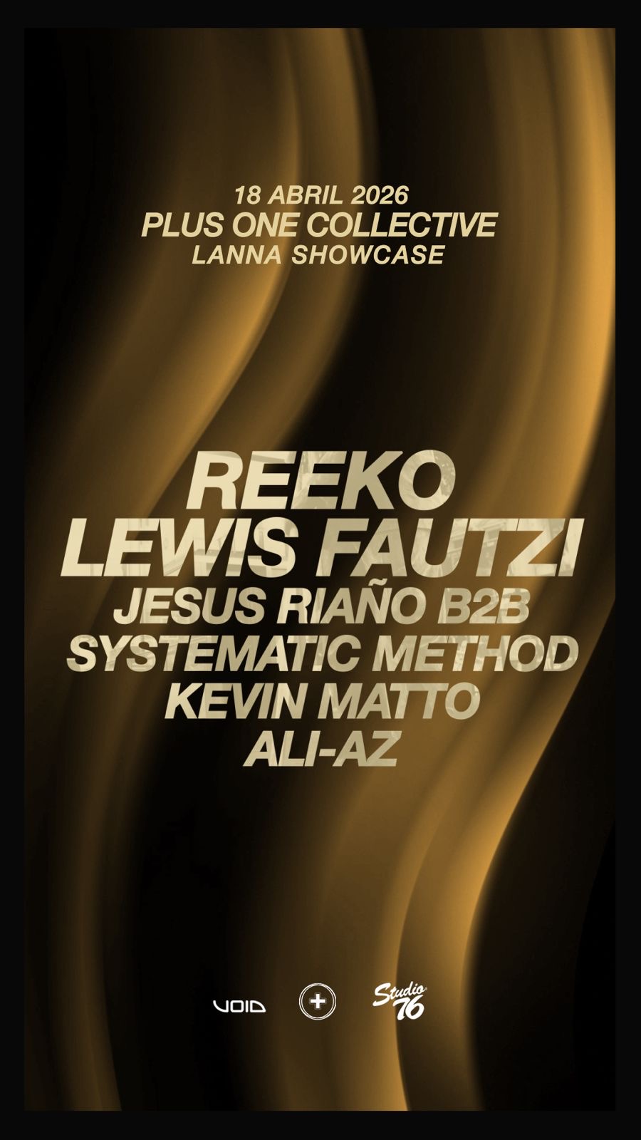 Plus One X Lanna Showcase with Lewis Fautzi + Reeko (IV ANNIVERSARY)