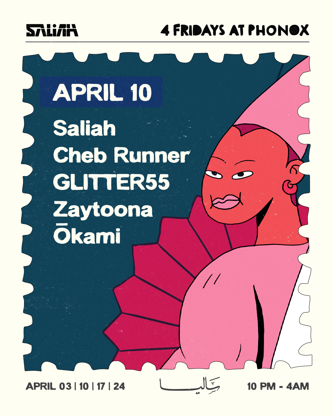Saliah, Cheb Runner, GLITTER55, Zaytoona, ŌKAMI - 4 Fridays at Phonox 